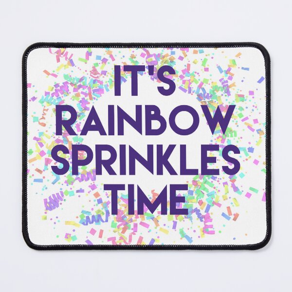 Item preview, it's rainbow sprinkles time designed and sold by bellatierra.