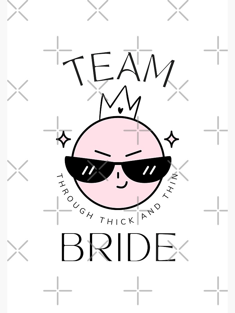 Team Bride - Hen Night, Bridesmaids, Bachelorette Party Gift For Women