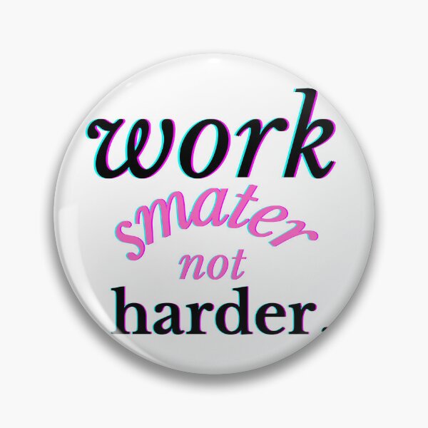 Item preview, work smart designed and sold by mottyshop.