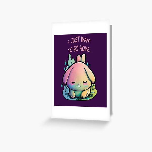 Item preview, I just want to go home designed and sold by Depressed-Bunny.