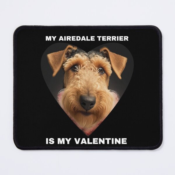 Item preview, Puppy Valentine My Airedale Terrier Is My Valentine designed and sold by netdota.