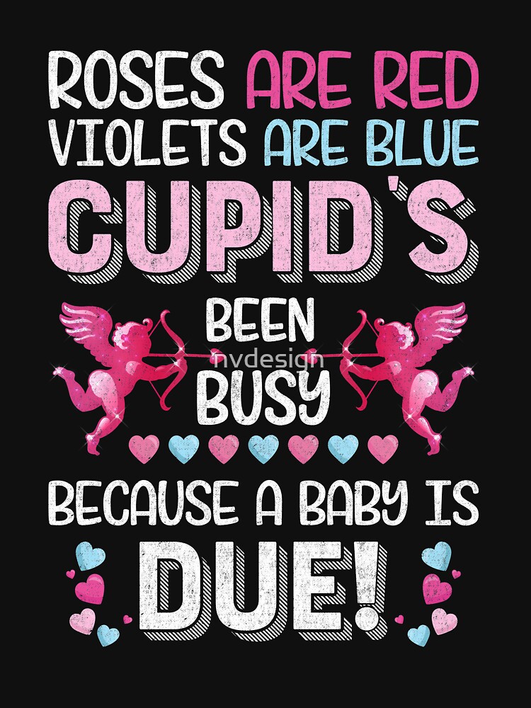 "Roses are Red Valentine's Day Pregnancy Announcement Shirt" Tshirt