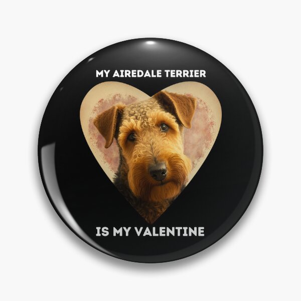 Artikelvorschau, Haustier-Valentinstag Mein Airedale Terrier ist mein Valentinsschatz entworfen und verkauft von netdota.