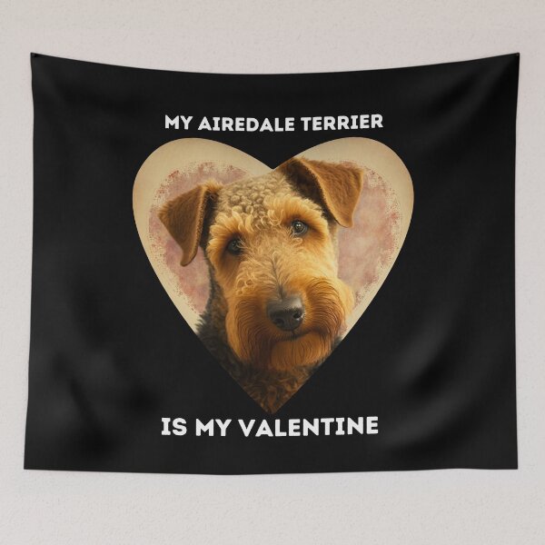 Artikelvorschau, Haustier-Valentinstag Mein Airedale Terrier ist mein Valentinsschatz entworfen und verkauft von netdota.