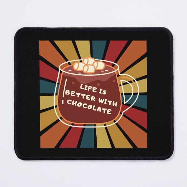 Item preview, life is better with chocolate designed and sold by Akimatax ✯✯✯✯✯.