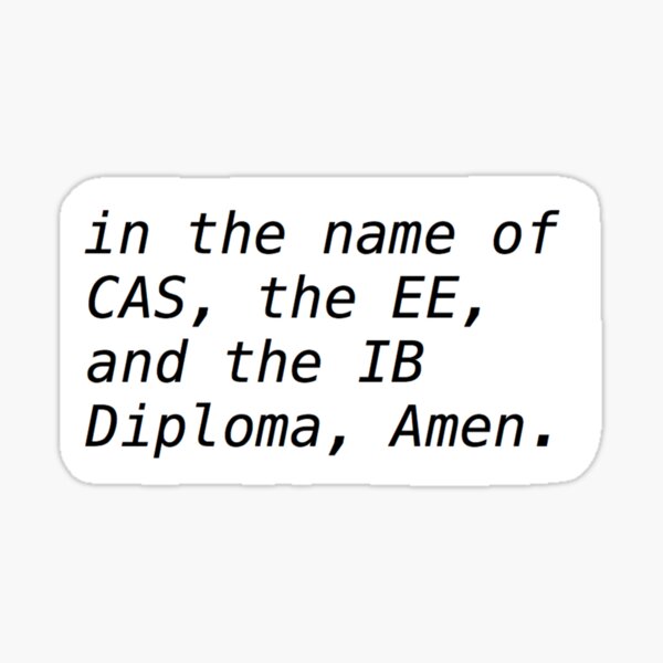 IB - International Baccalaureate Sticker