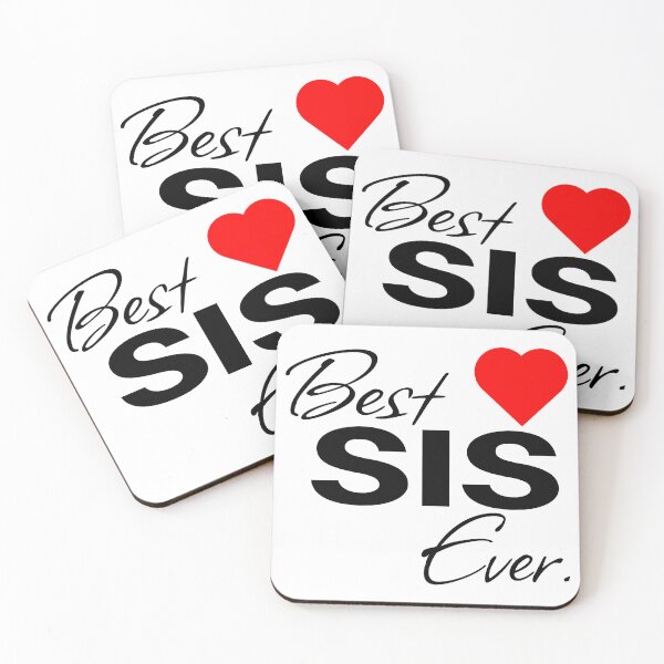 Item preview, Best Sister Ever | Best Sis Ever Graphic Classic designed and sold by Dirtcheapartist.