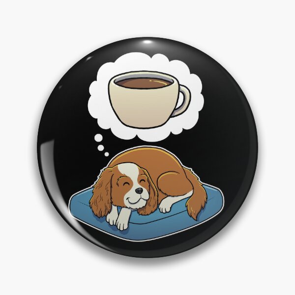 Artikelvorschau, Cavalier King Charles Spaniel dreaming about Coffee entworfen und verkauft von DoggieDelights.