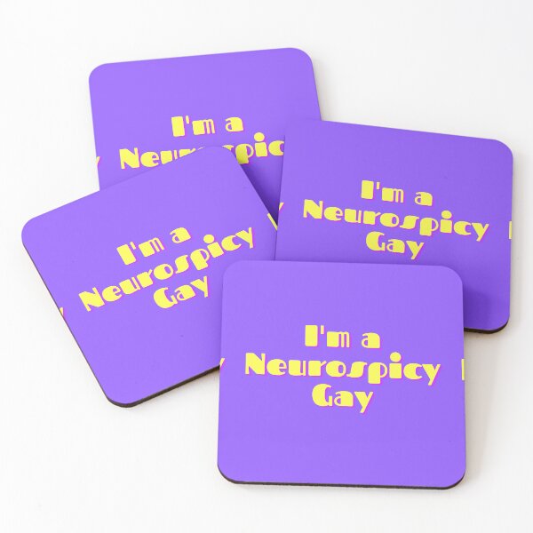 Item preview, I'm a Neurospicy Gay - purple designed and sold by ChanelleFyve.