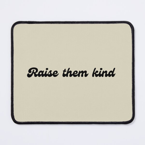Item preview, Raise them kind Art Design designed and sold by Ghanshyam butik.