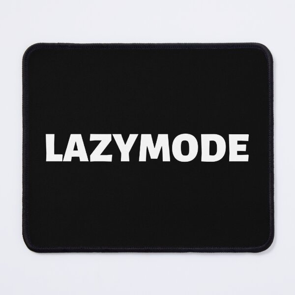 Item preview, LAZY MODE designed and sold by nekojeko.