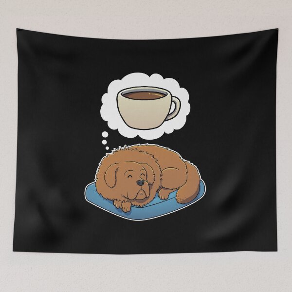 Item preview, Tibetan Mastiff dreaming about Coffee designed and sold by DoggieDelights.