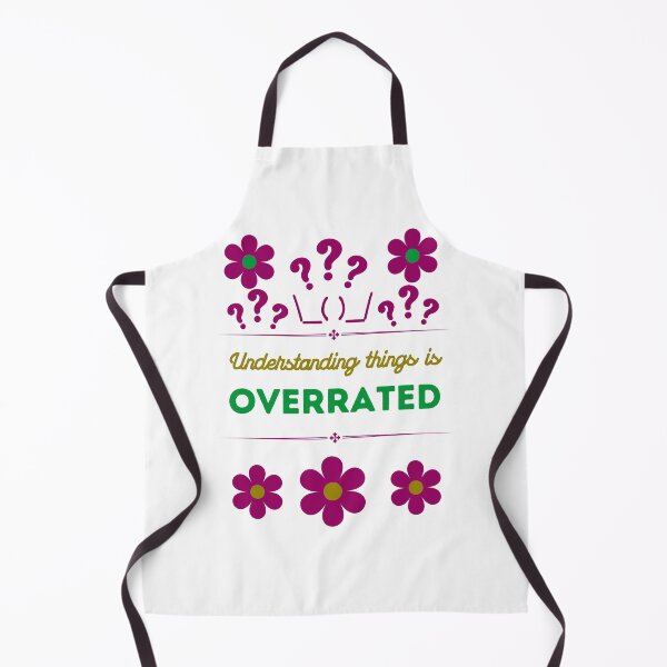 Item preview, Understanding things is overrated designed and sold by onum2018.
