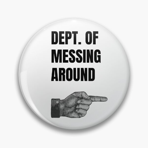Item preview, Dept of Messing Around designed and sold by SirenSeventyOne.