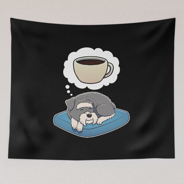 Item preview, Miniature Schnauzer dreaming about Black Coffee designed and sold by DoggieDelights.