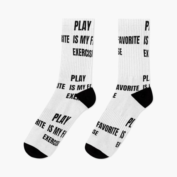Item preview, Play Is My Favorite Exercise designed and sold by mystylecorner.