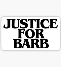 Justice For Barb Sticker