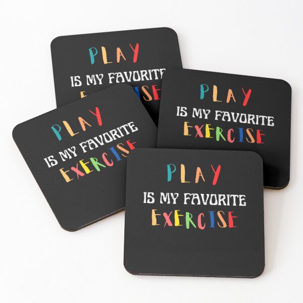 Item preview, Play Is My Favorite Exercise designed and sold by mystylecorner.