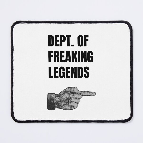 Item preview, Dept of Freaking Legends designed and sold by SirenSeventyOne.