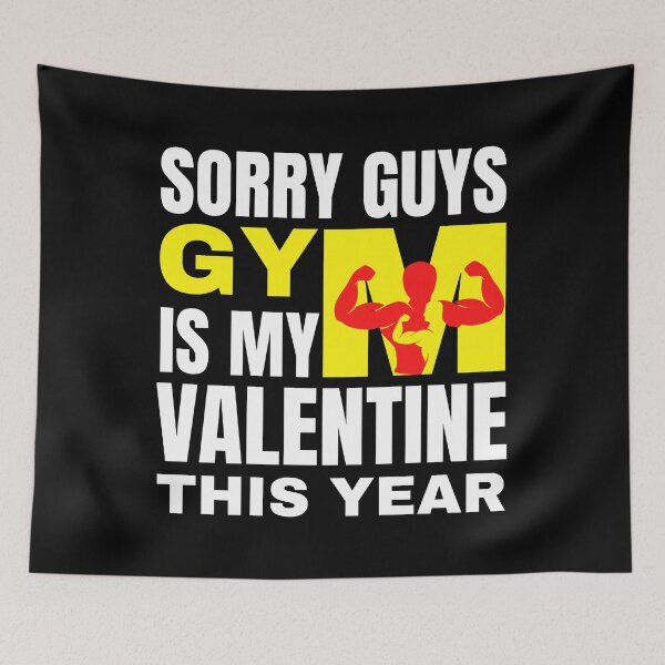 Item preview, Sorry Guys Gym Is My Valentine This Year, Funny Gym Valentine Gift designed and sold by Colors nature.