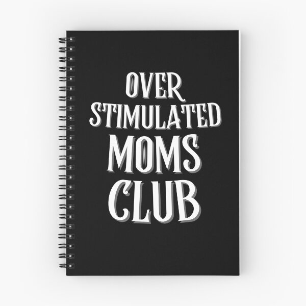 Item preview, Overstimulated moms club  designed and sold by ConstantinoMD1.