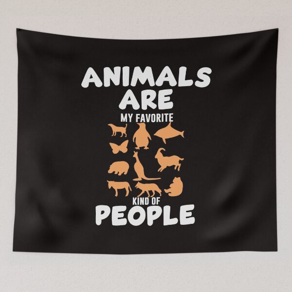Item preview, Animals Are My Favorite Kind Of People - Graphic Animals Image and Text designed and sold by leo121687.