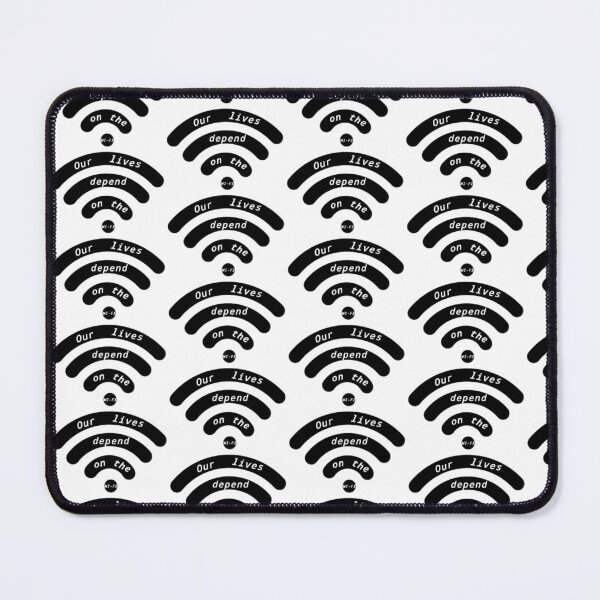 Item preview, Our lives depend on the Wi-Fi designed and sold by moonviktoria.