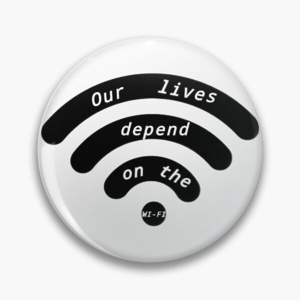 Item preview, Our lives depend on the Wi-Fi designed and sold by moonviktoria.