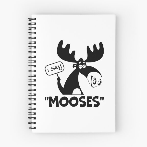 Item preview, I Say Mooses designed and sold by mrtraz.