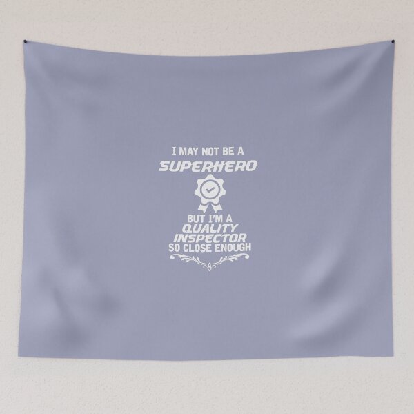 Item preview, Not Superhero But Quality Inspector designed and sold by AlwaysAwesome.