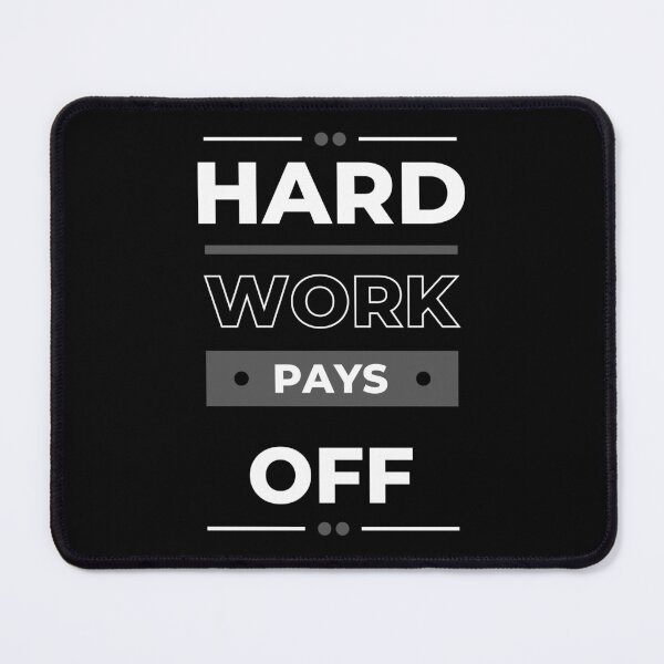 Item preview, Hard work pays off designed and sold by AlloutApparel.