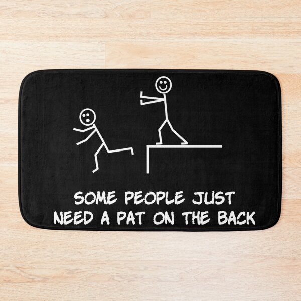 Item preview, Some people just need a pat on the back. designed and sold by IceCreamSmile.