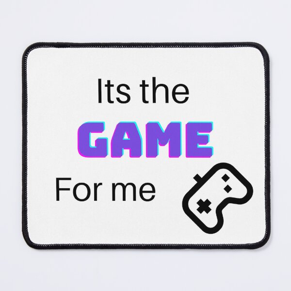 Item preview, Its the Game for Me designed and sold by VladSecond.