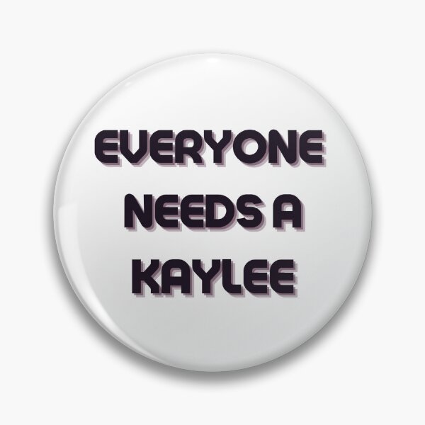 Item preview, Kaylee Name Design Everyone Needs A Kaylee designed and sold by Alihassan-Art.