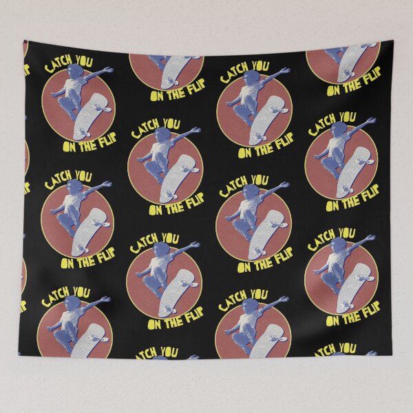 Item preview, Catch you on the flip 90's skateboarding vintage designed and sold by Captain-Jackson.