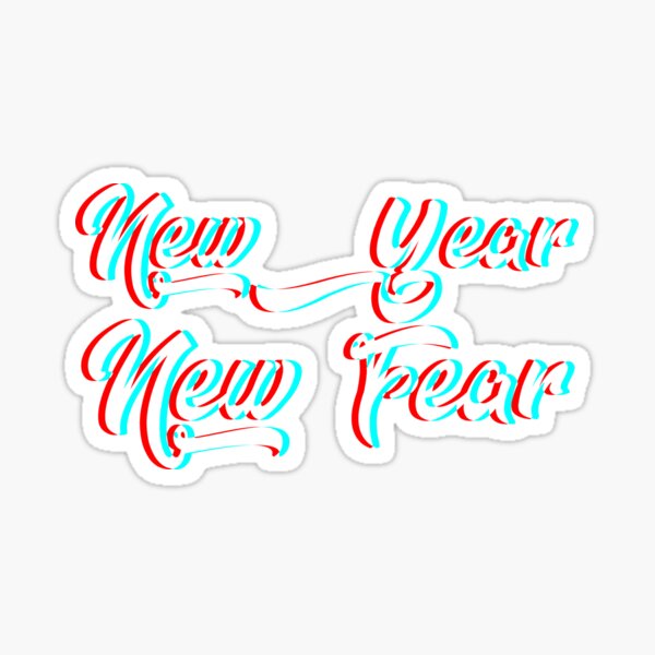 Item preview, New year New fear designed and sold by mensijazavcevic.