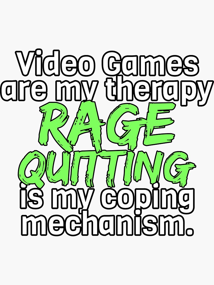 Rage Quitting Angry Video Game Nerd Gamer White Green on Black Funny  Sarcastic Greeting Card for Sale by SpicyRedPanda