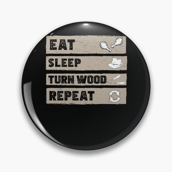 Item preview, Eat Sleep Funny Wood Turning Wood Lathe Operator Woodturner designed and sold by StrongShirts.