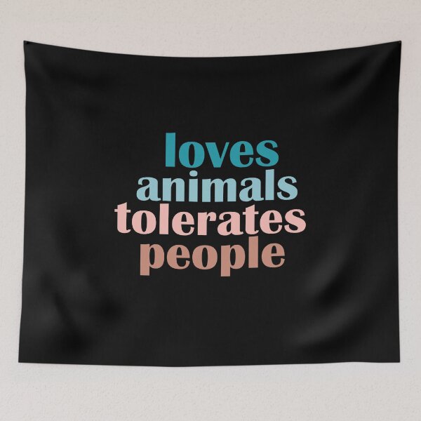 Item preview, Loves Animals Tolerates People designed and sold by charaf19.