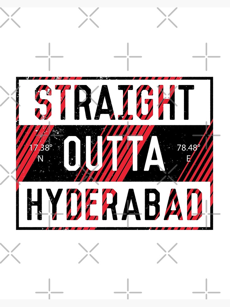 Indian Straight Outta Hyderabad City T-Shirt Indian Straight Outta Hyderabad City T-Shirt