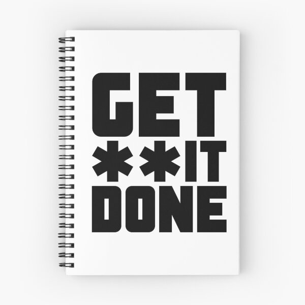 Item preview, Get Shit Done designed and sold by You Can Move Mountains.