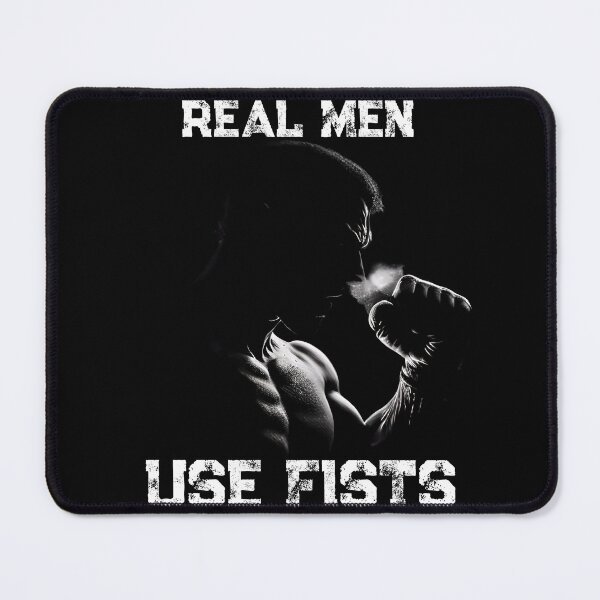Item preview, Real men use fists designed and sold by Sarvgya Verma.