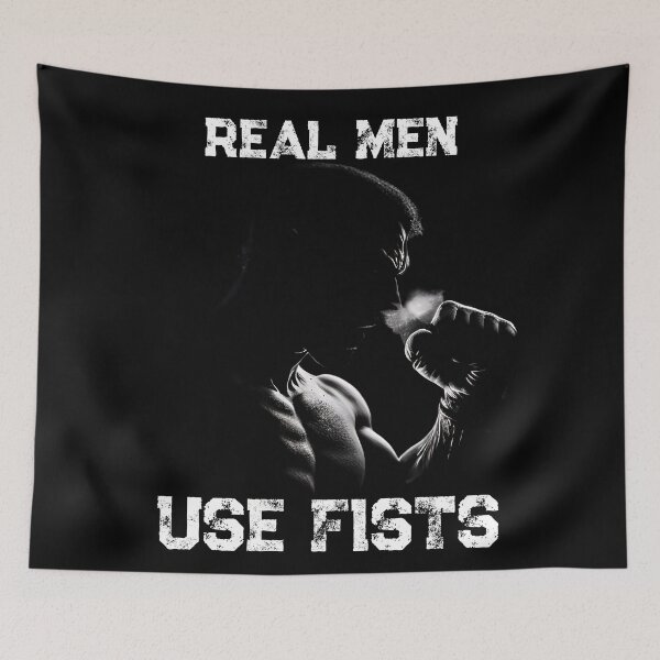 Item preview,  Real men use fists designed and sold by Sarvgya Verma.