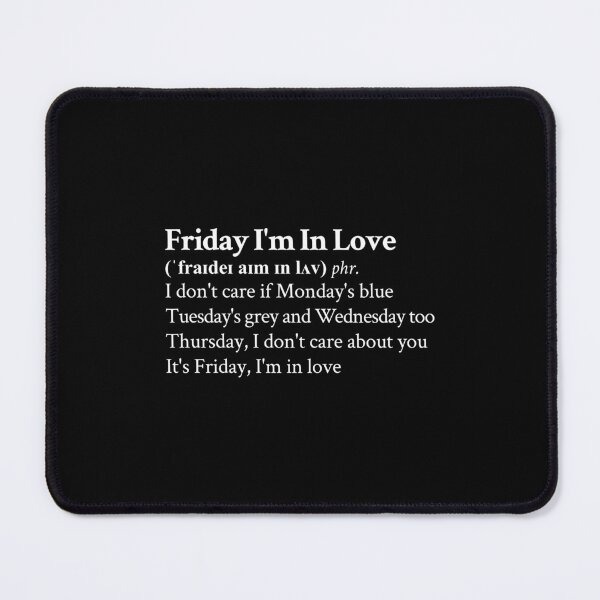 Item preview, Friday I'm In Love by The Cure Black designed and sold by StickTheSong.