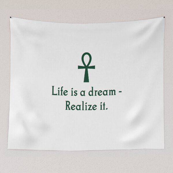Item preview, Life Is A Dream Realize It designed and sold by CrankyOldDude.