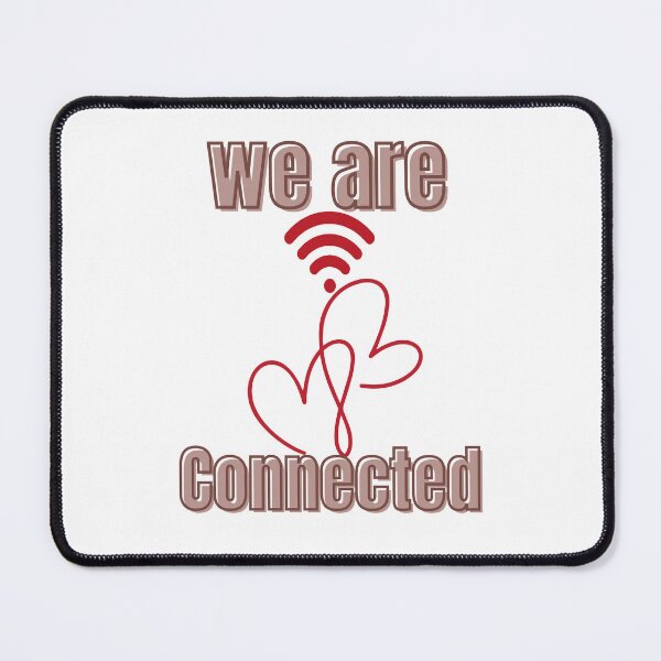 Item preview, we are connected designed and sold by Tienda-Vane.