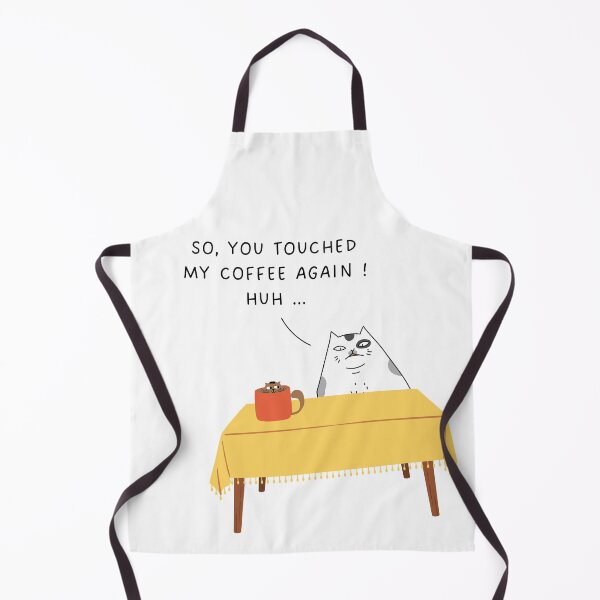 Item preview, so you touched my coffee designed and sold by TheOneStyleBro.