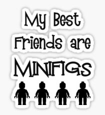 My Best Friends are Minifigs Sticker