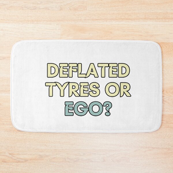 Item preview, Deflated Tyres or ego? designed and sold by variant designer.