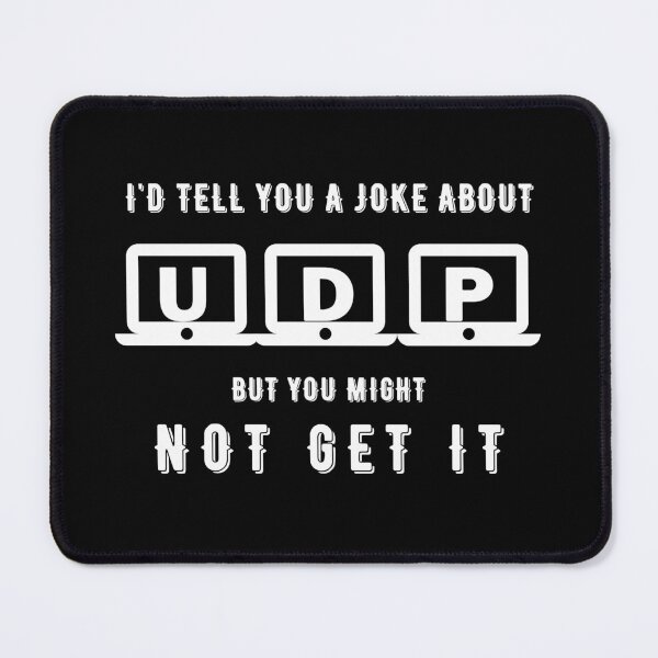 Item preview, Computer Science Programmer UDP Joke Black designed and sold by bestdresspoint.